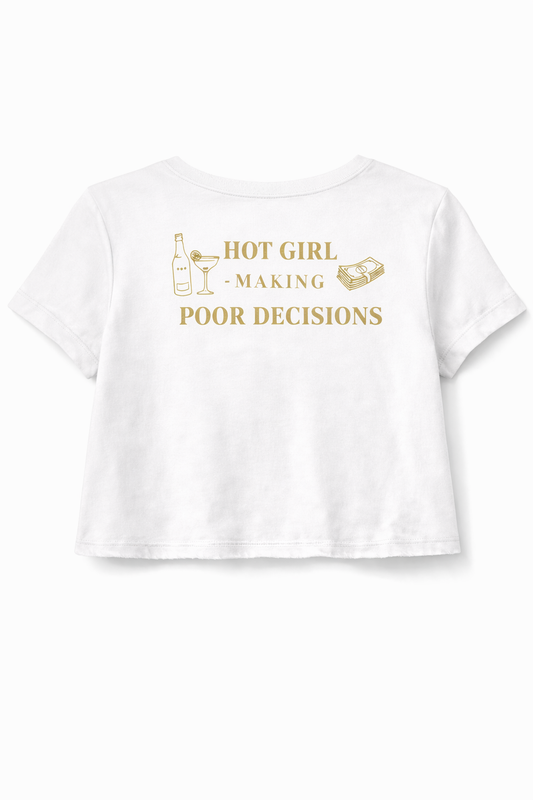 “Hot Girls Poor Decisions”
